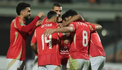 تاريخ المباراة القادمة للنادي الأهلي في معسكره بتونس تحضيرًا للموسم الجديد