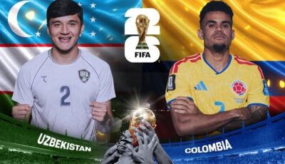 يلا شوت مشاهده مباراة أوزبكستان وكولومبيا بث مباشر في الجولة الأولى من بطولة كأس العالم 2026 لكرة القدم
