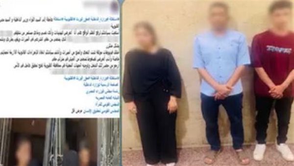 بسبب خلافات الميراث، سقوط شخص ونجله متهمين بمنع سيدة من دخول مسكنها بالخانكة
